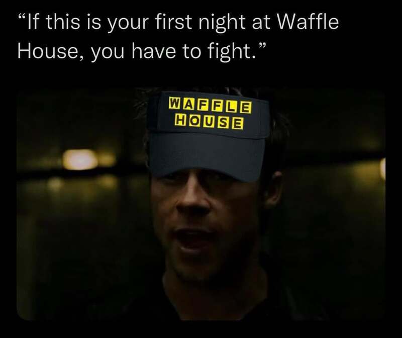 Person wearing a Waffle House visor with quote about fighting on first night.
