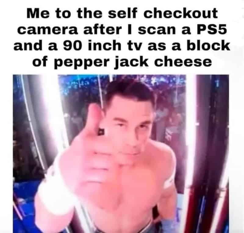 Self checkout meme with man giving thumbs up after scanning PS5 and TV as cheese.