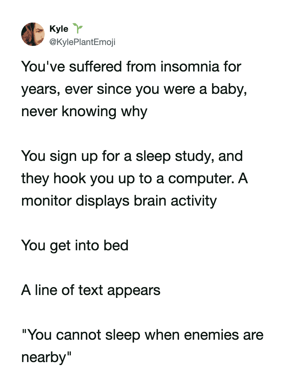 Sleep study meme with text about insomnia and enemies nearby.