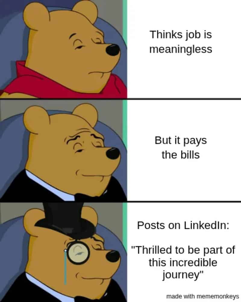 Three panels of Winnie the Pooh with different expressions and captions about work.