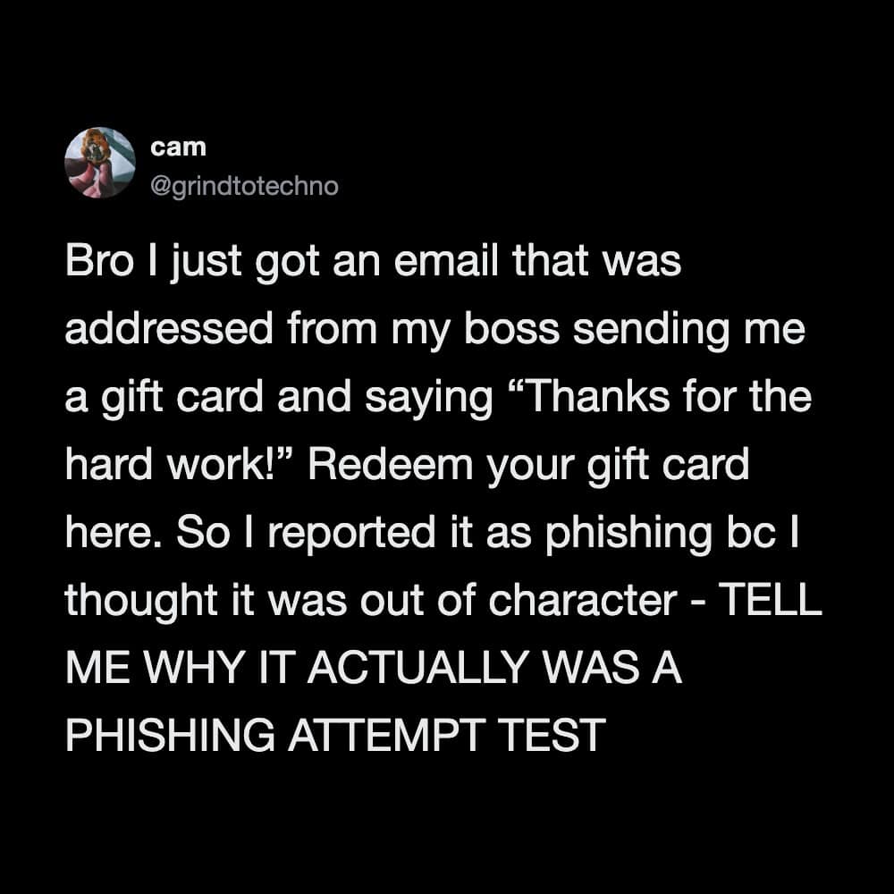 Social media post about receiving a phishing email disguised as a gift card from boss.