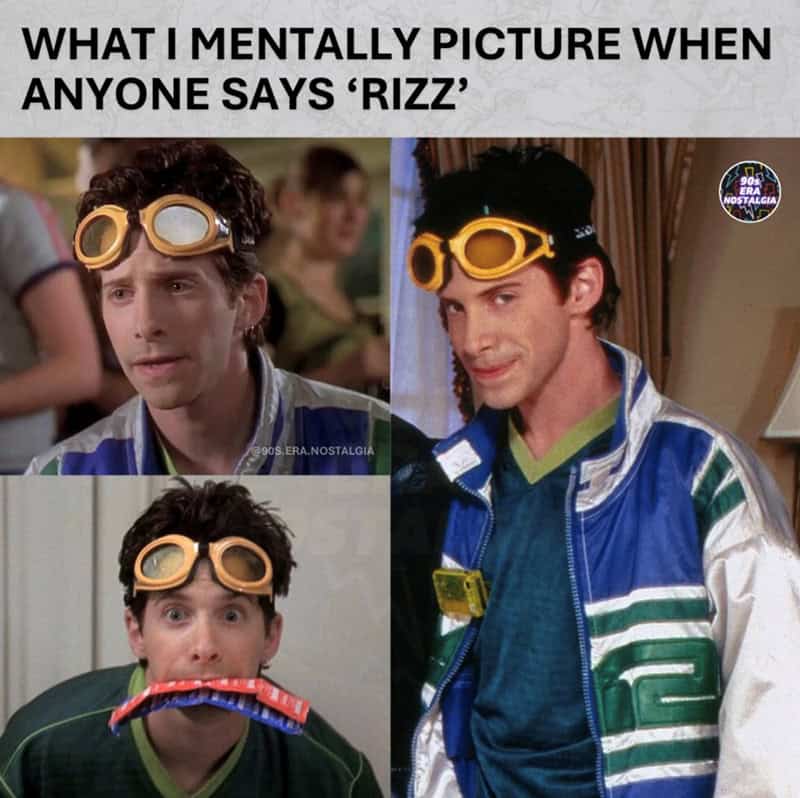 What I mentally picture when anyone says 'Rizz' with images of a man with goggles and funny facials.
