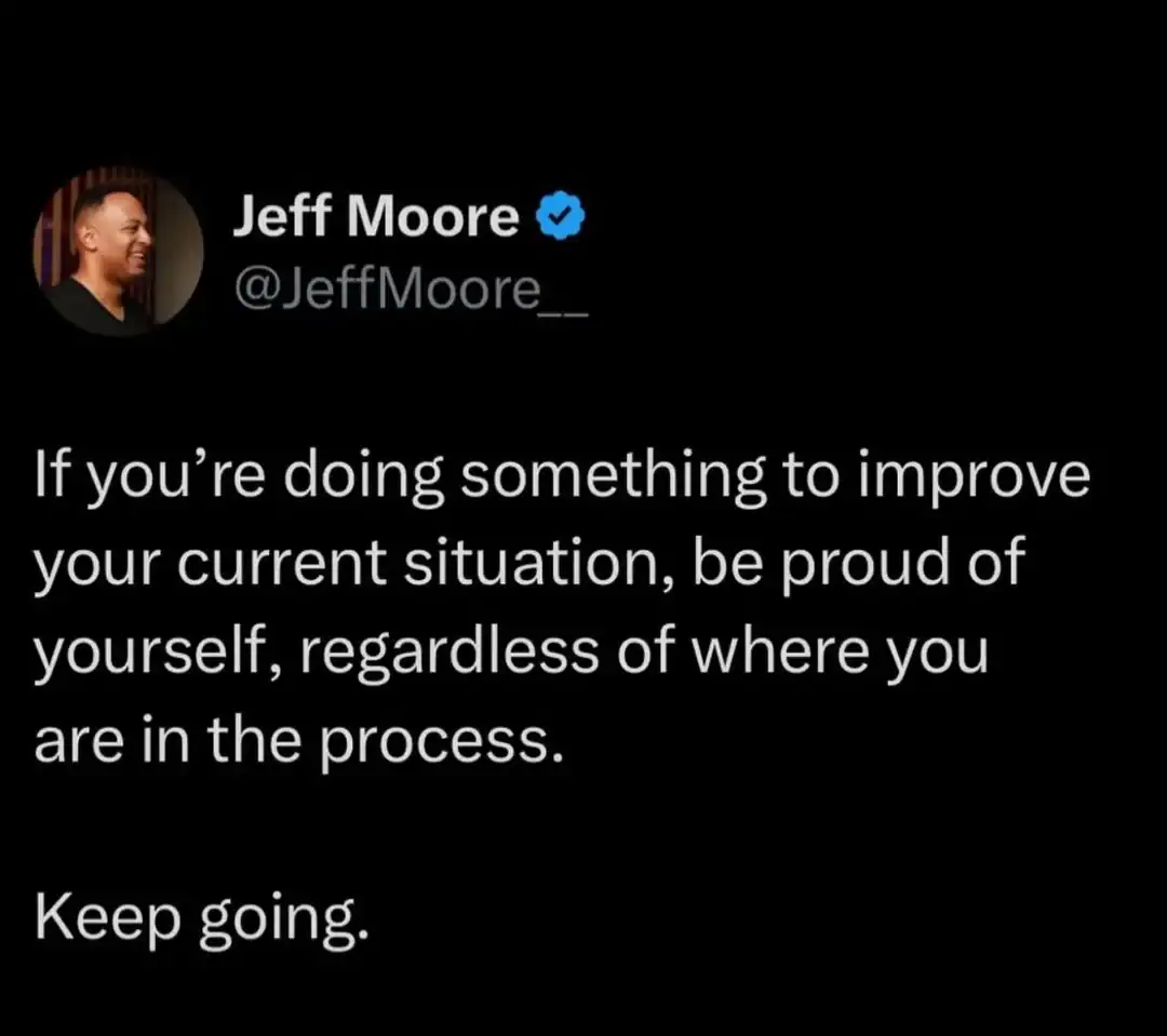 Motivational quote by Jeff Moore about self-improvement and perseverance.