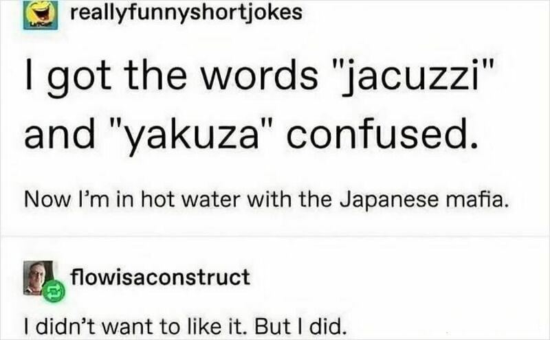 Funny text about confusing words 'jacuzzi' and 'yakuza' with a joke about Japanese mafia.