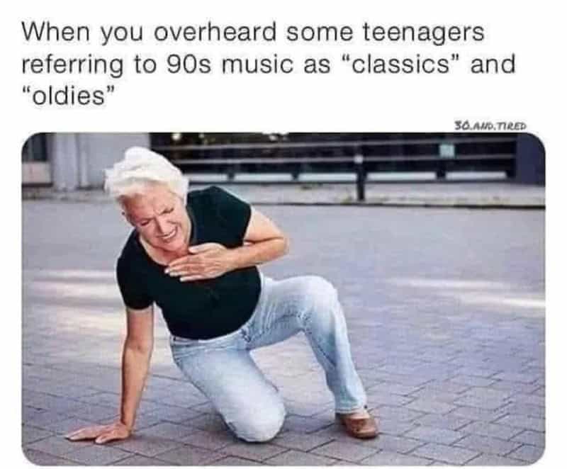 Older woman on the ground clutching her chest, with text about teenagers and 90s music.