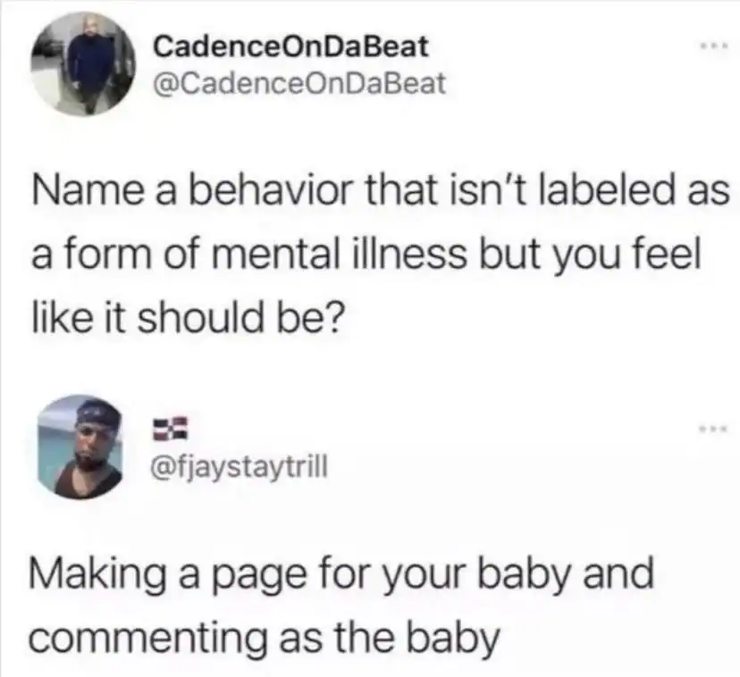 Twitter post asking about behaviors not labeled as mental illness.