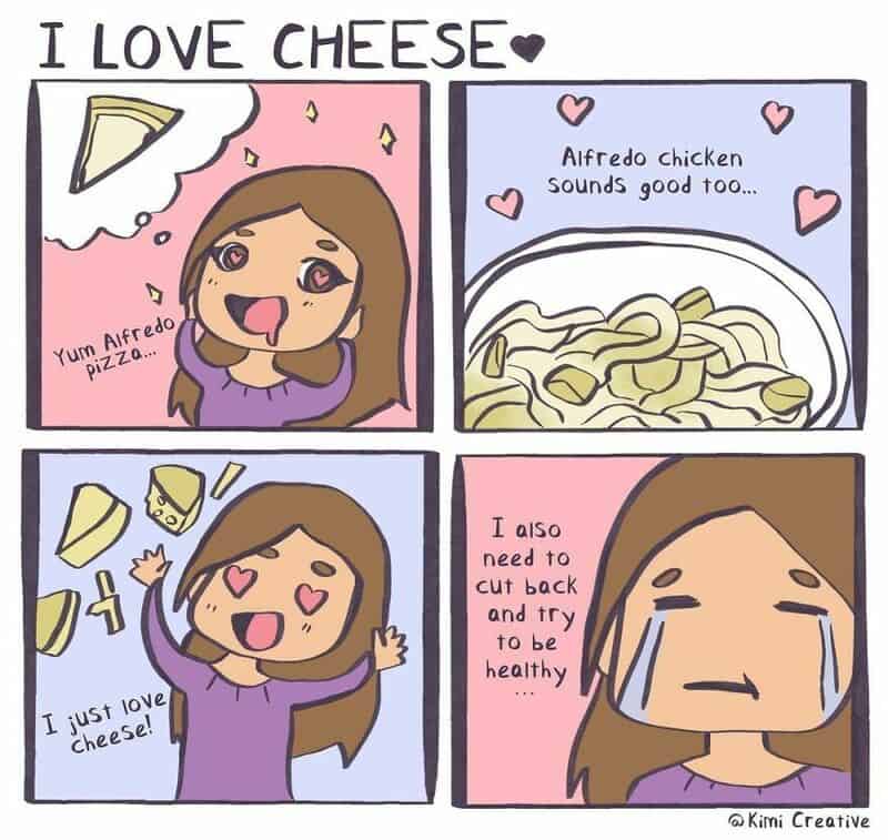 Comic strip about loving cheese and trying to be healthy with pasta and chicken.