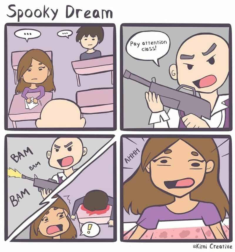 Comic strip titled 'Spooky Dream' with students and a teacher with a gun.