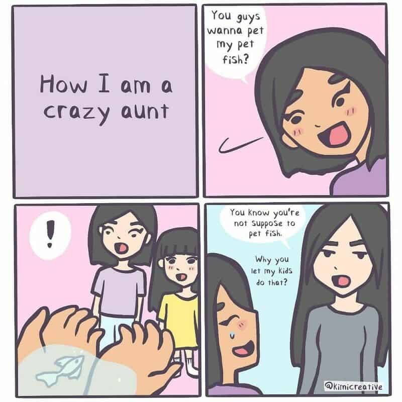 Comic strip about a crazy aunt wanting to pet her niece's pet fish.