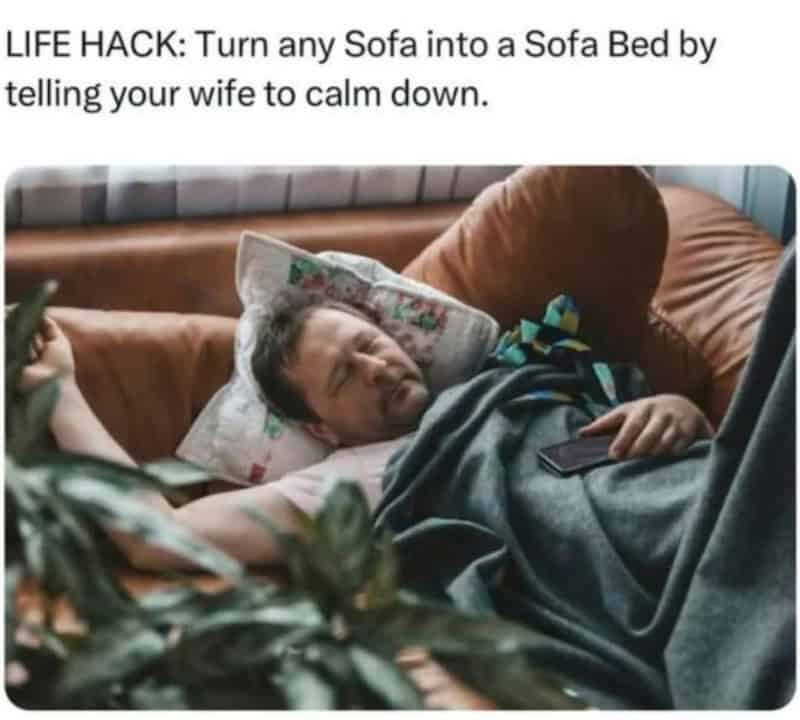 Man lying on sofa with phone, wife nearby, humorous life hack text above.
