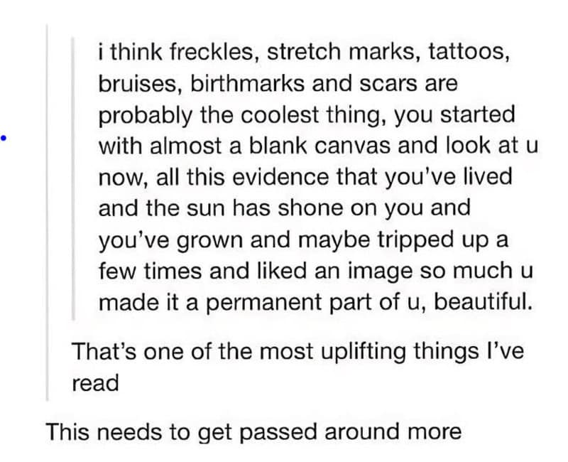 Text about freckles, scars, tattoos, and life's evidence as a beautiful part of you.