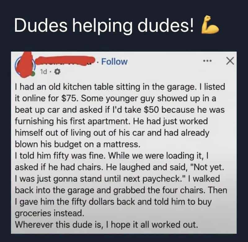 Dudes helping dudes! A Facebook post about a man selling a kitchen table and helping a young man.