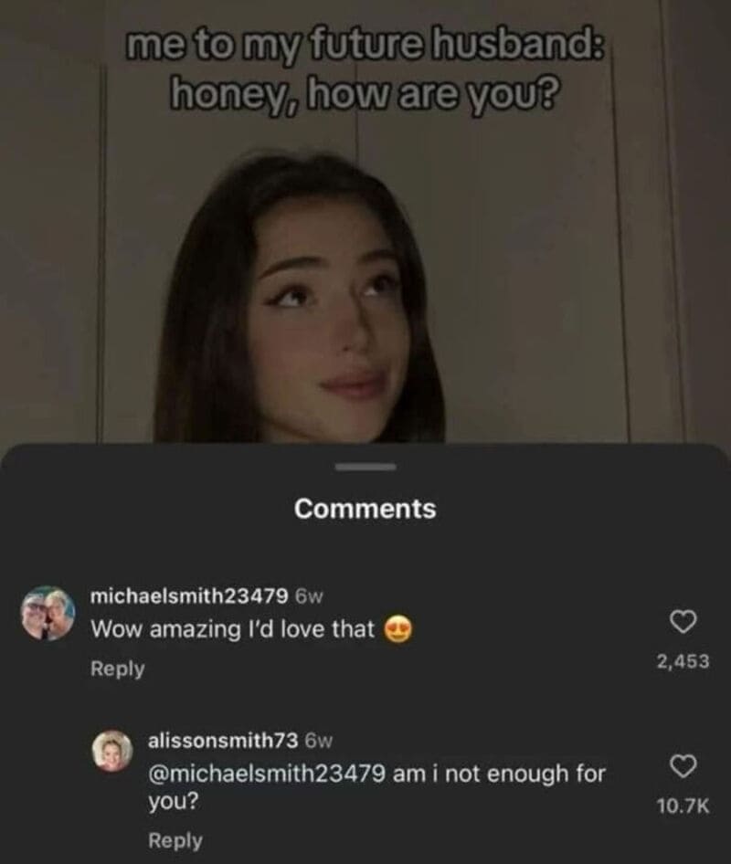 Young woman with text overlay about her future husband and comments section.