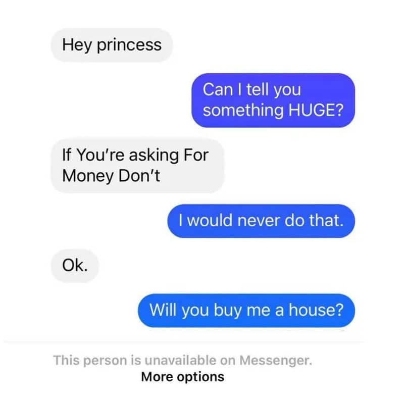 Text conversation about asking for money and buying a house.