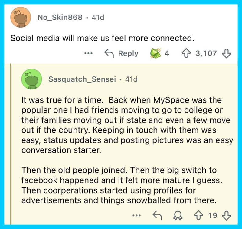 Social media's impact on connection and the shift from MySpace to Facebook.