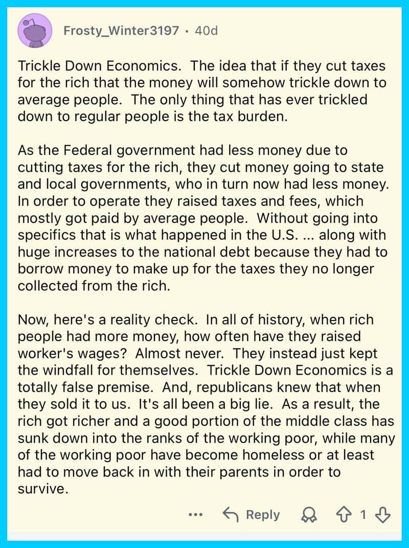 Trickle Down Economics and the myth of wealth trickling down to average people.