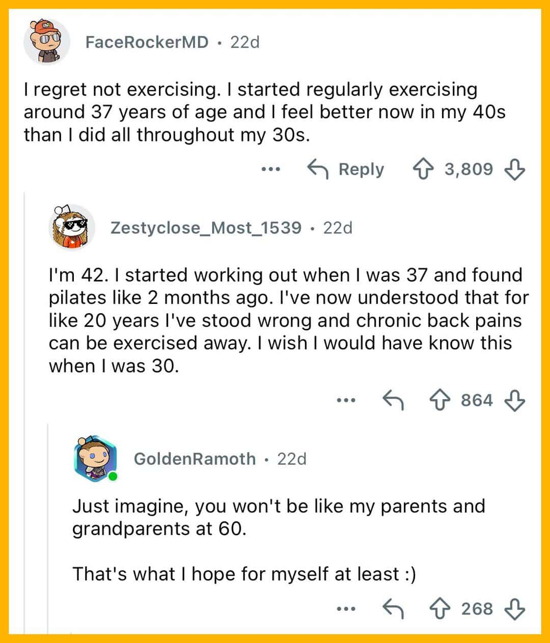 Three comments about regrets after turning 40, discussing exercise and age.