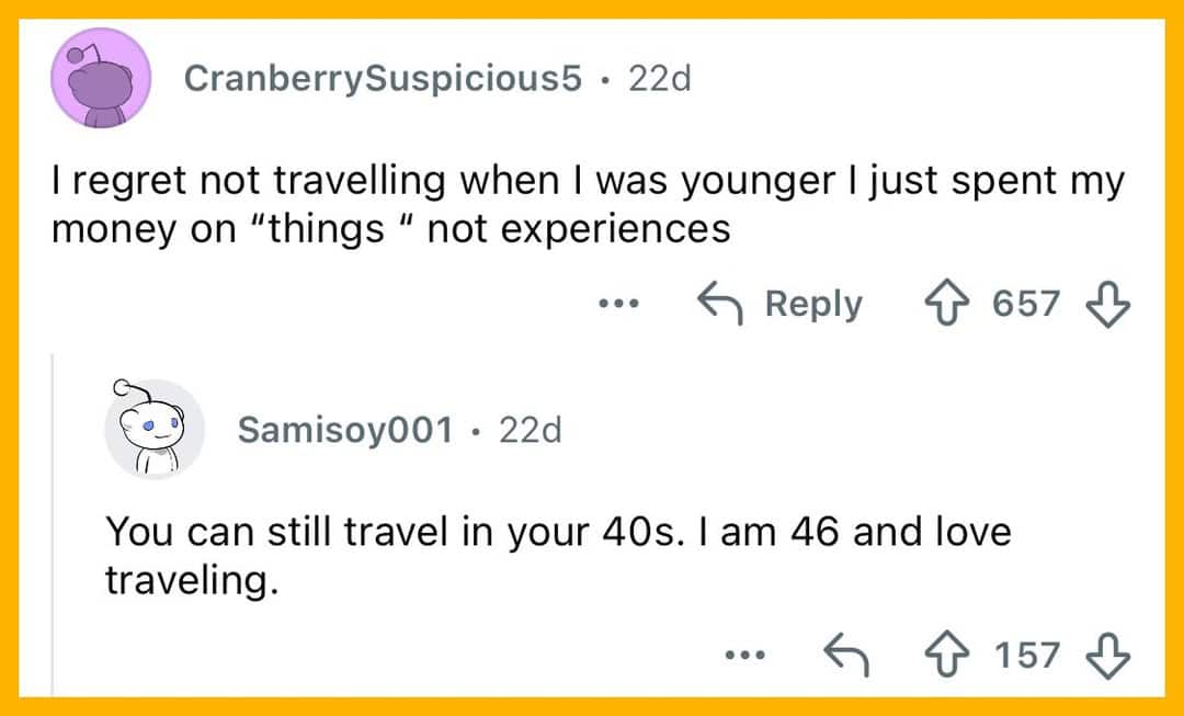 Screenshot of a social media conversation about regrets and traveling in 40s.