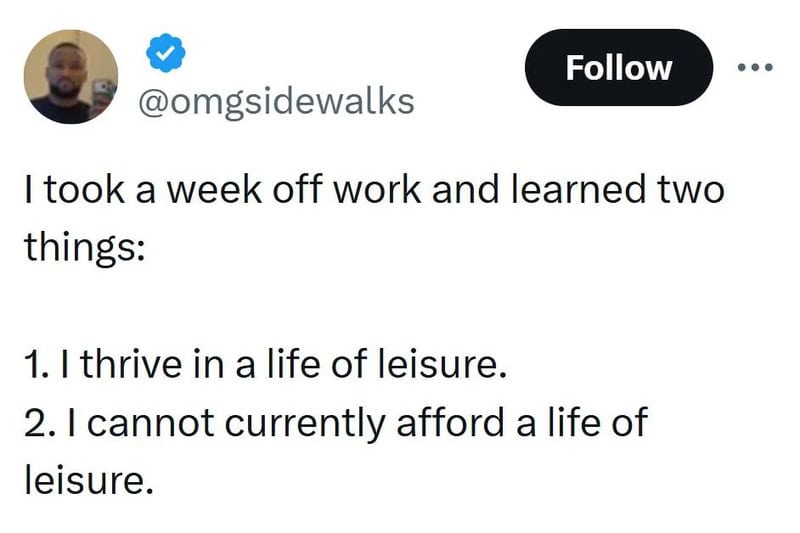 Twitter post by @omgsidewalks about learning two things after a week off work.