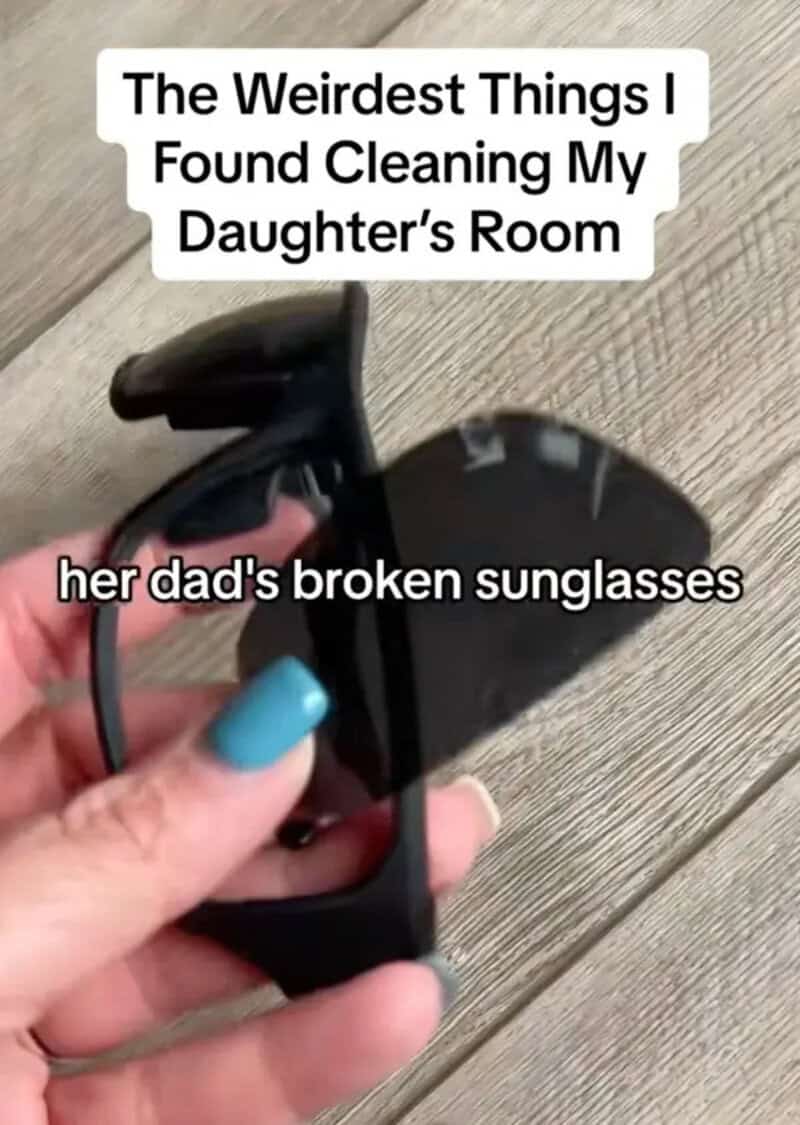 The image shows a broken pair of sunglasses with text about cleaning a daughter's room.