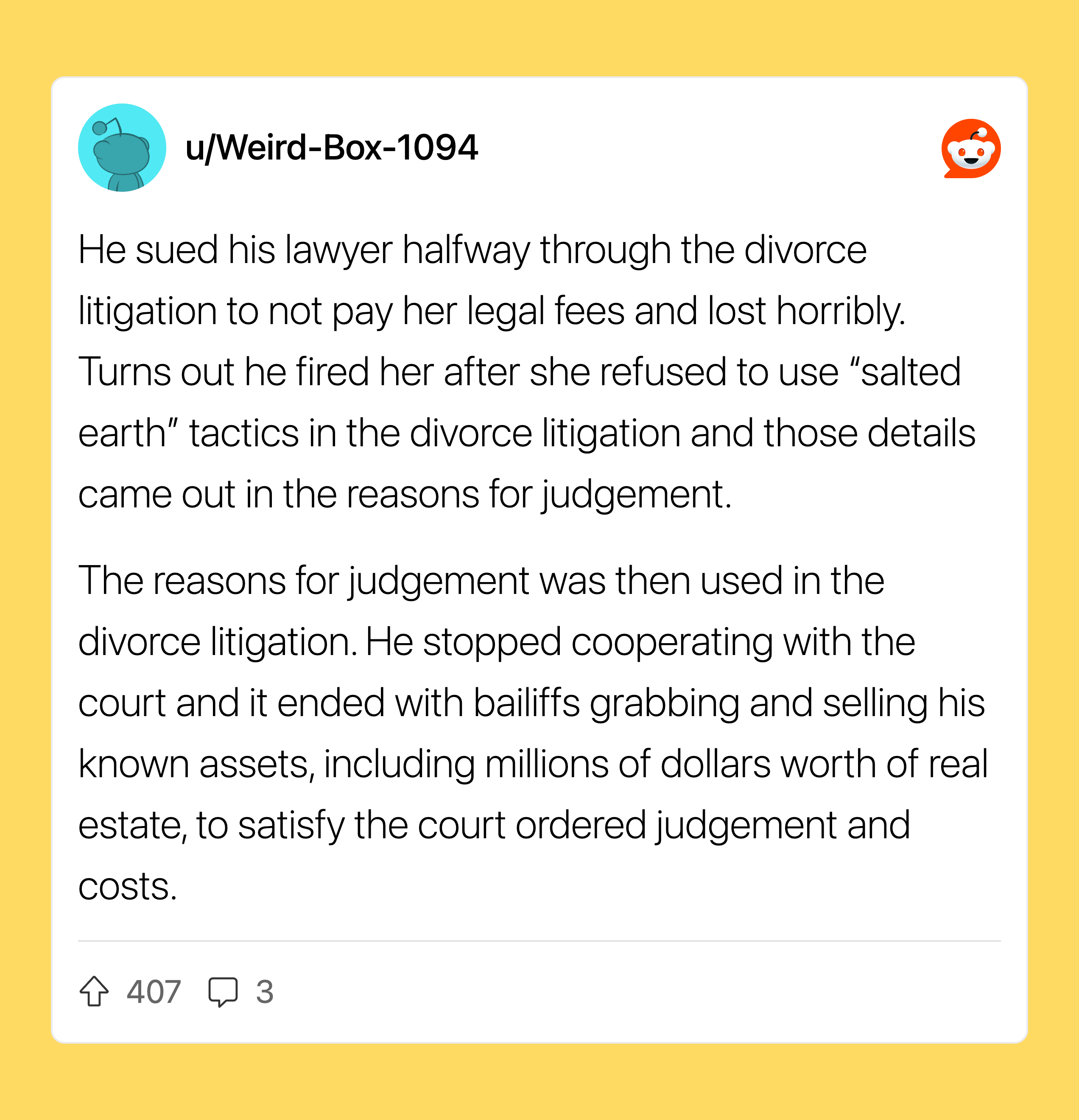 Reddit post about a man who sued his lawyer during divorce and lost his assets.