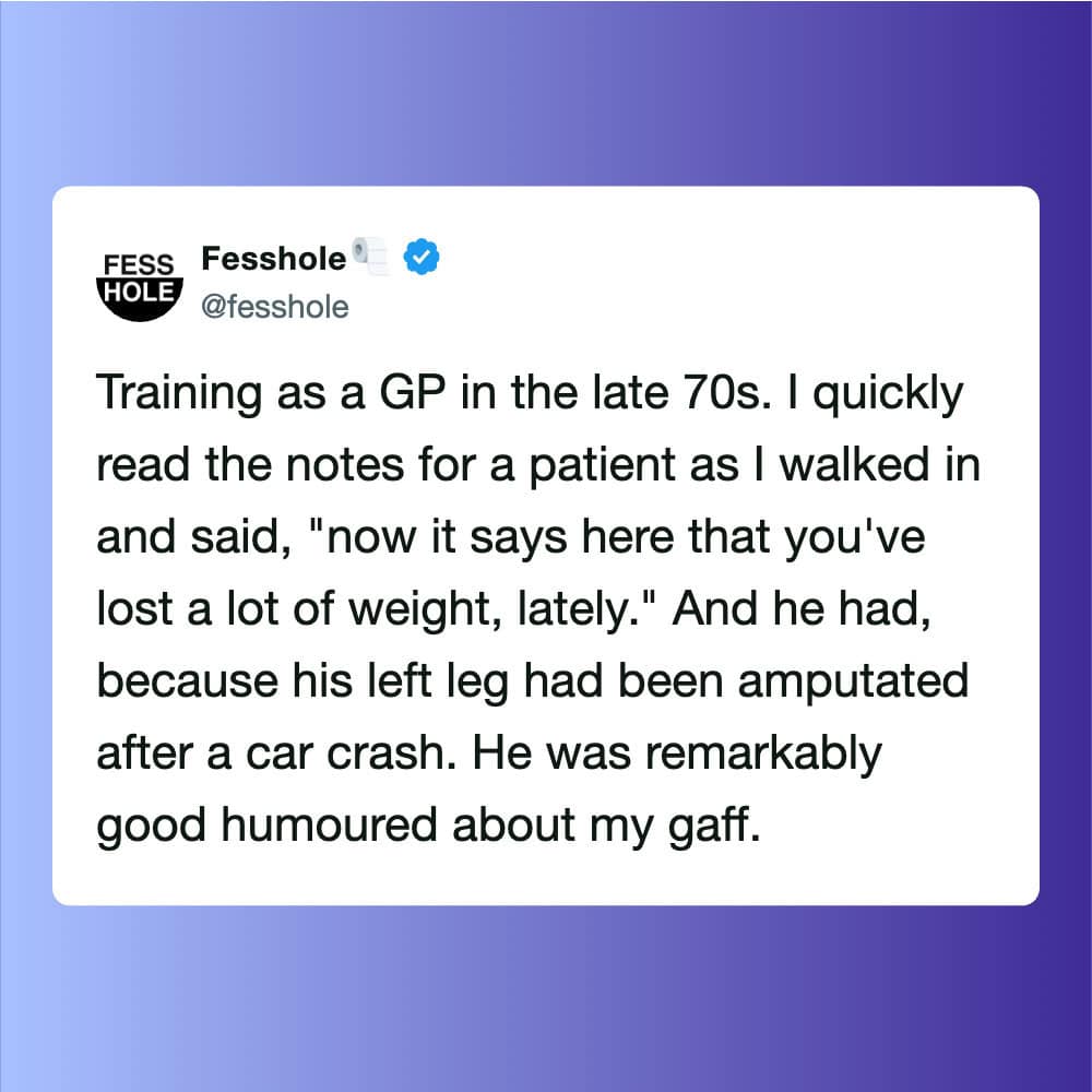 Training as a GP in the late 70s. I read notes for a patient, who had lost weight after a car crash.