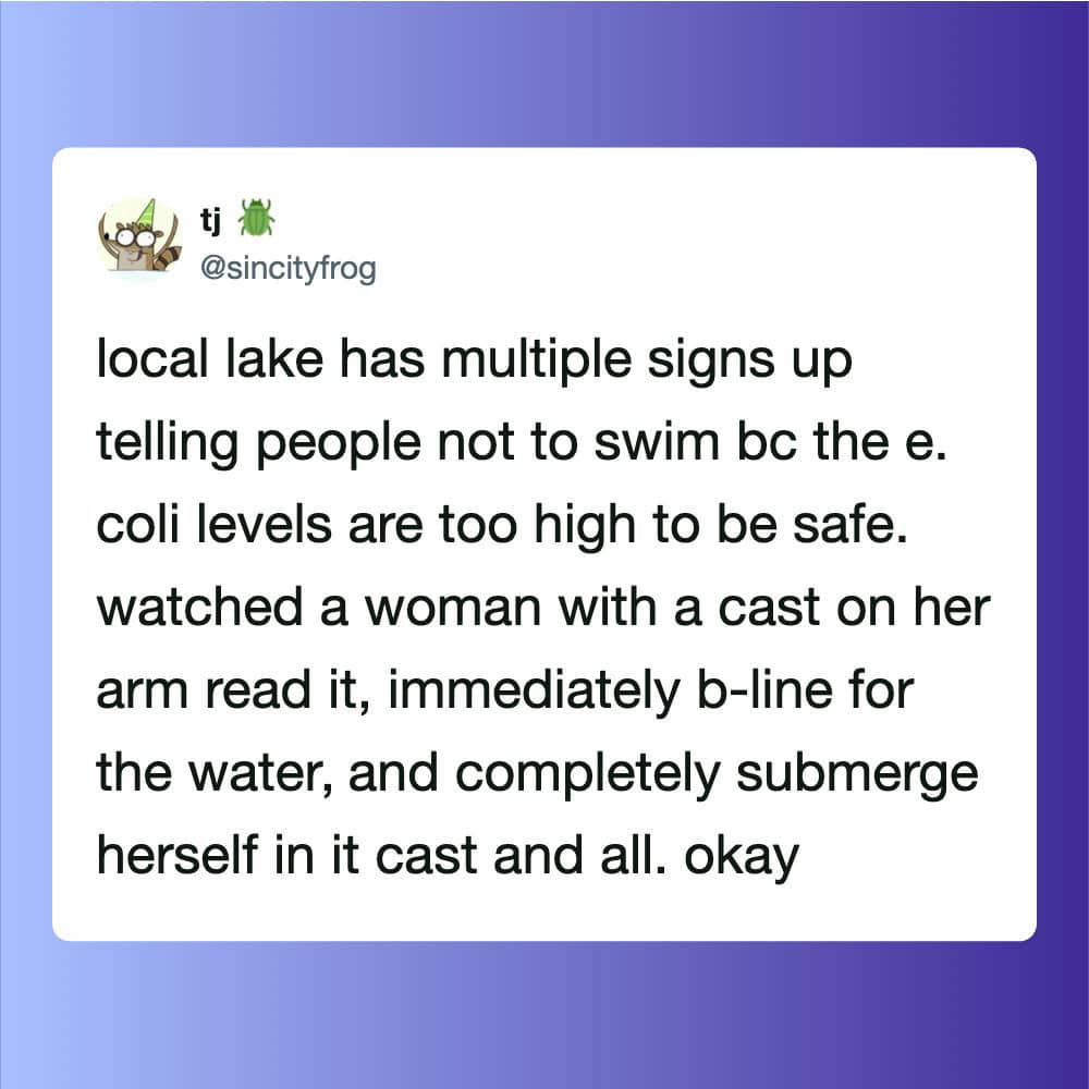 Local lake has signs warning not to swim due to high coli levels, woman with cast reads it.