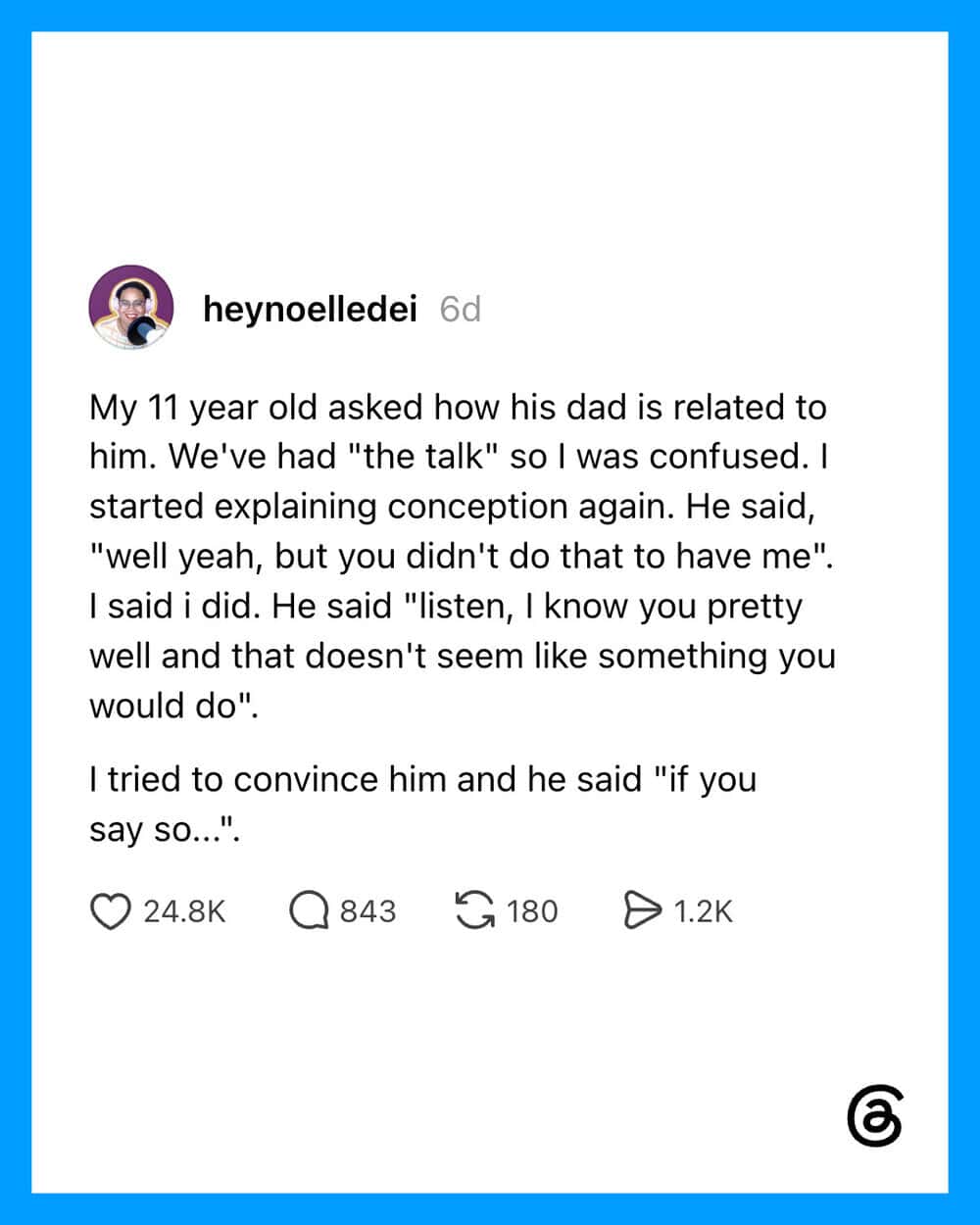 Instagram post about a funny conversation between an 11-year-old and his dad.