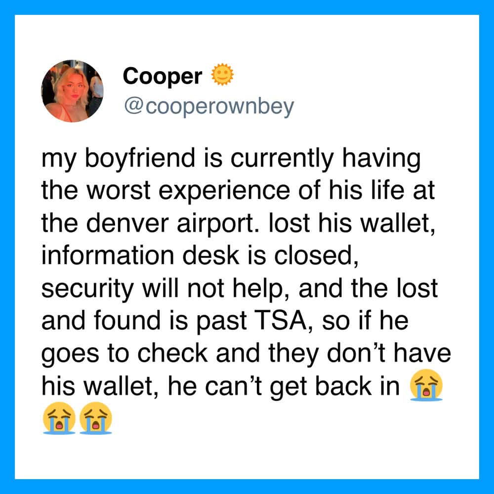 Tweet about boyfriend losing wallet at Denver airport, TSA, security, and crying emojis.