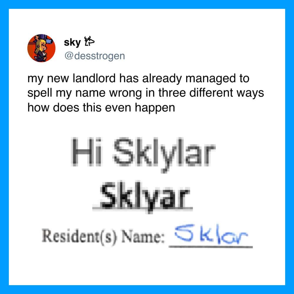 Humorous social media post about a landlord misspelling a tenant’s name as 'Skylar' in three ways.