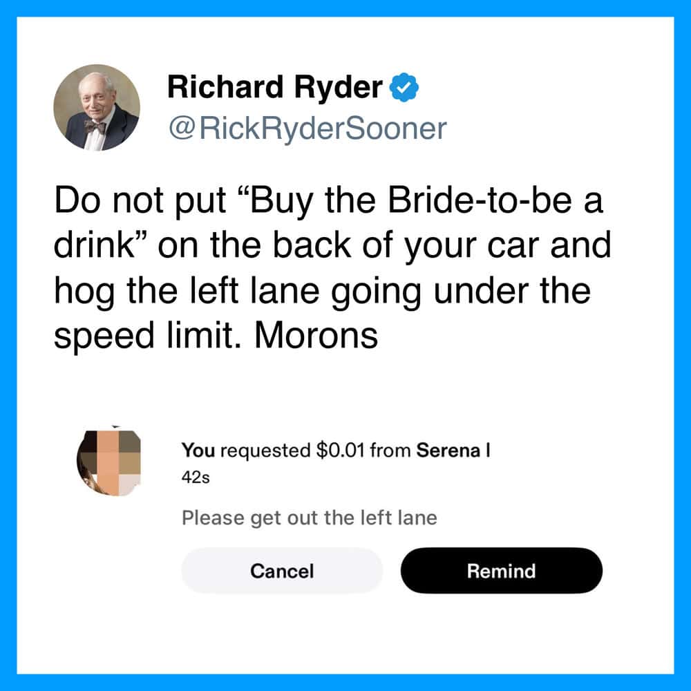 Richard Ryder's tweet warns against putting 'Buy the Bride-to-be a drink' on a car.