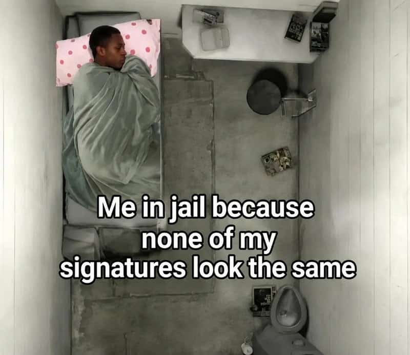 Person sleeping in a small, plain jail cell with text overlay about signatures.