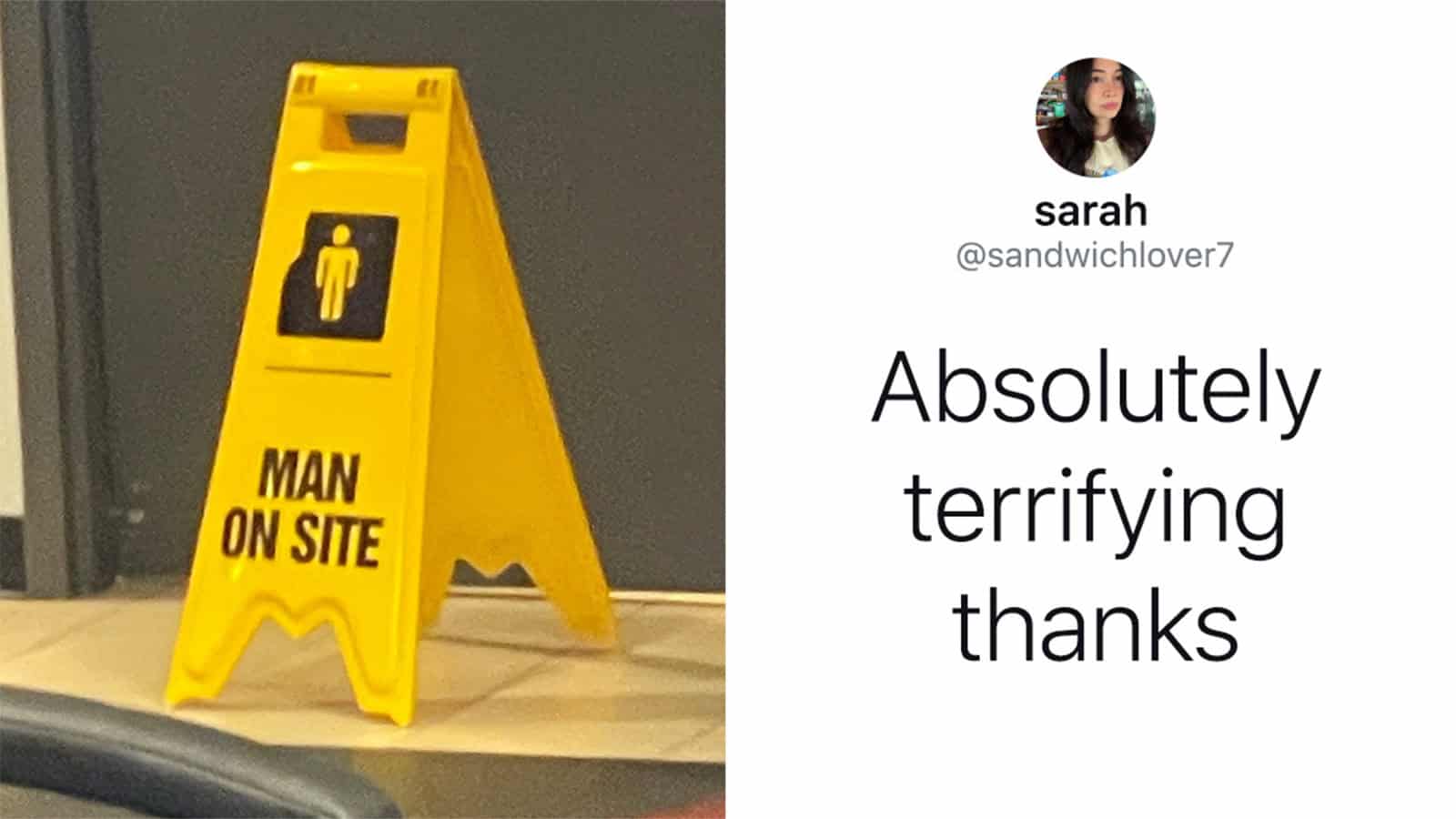 Yellow 'Man on Site' sign with a female figure icon.