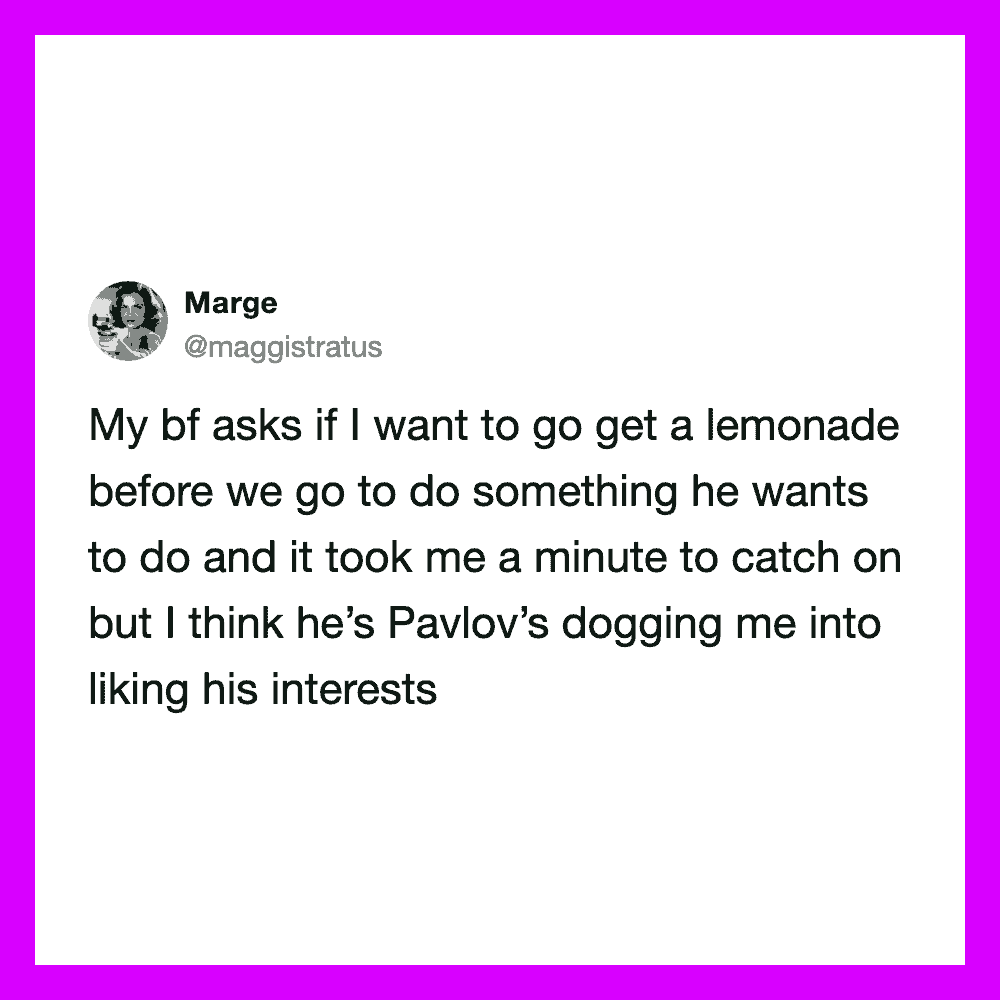 Woman's tweet about her boyfriend asking to get lemonade before going out.