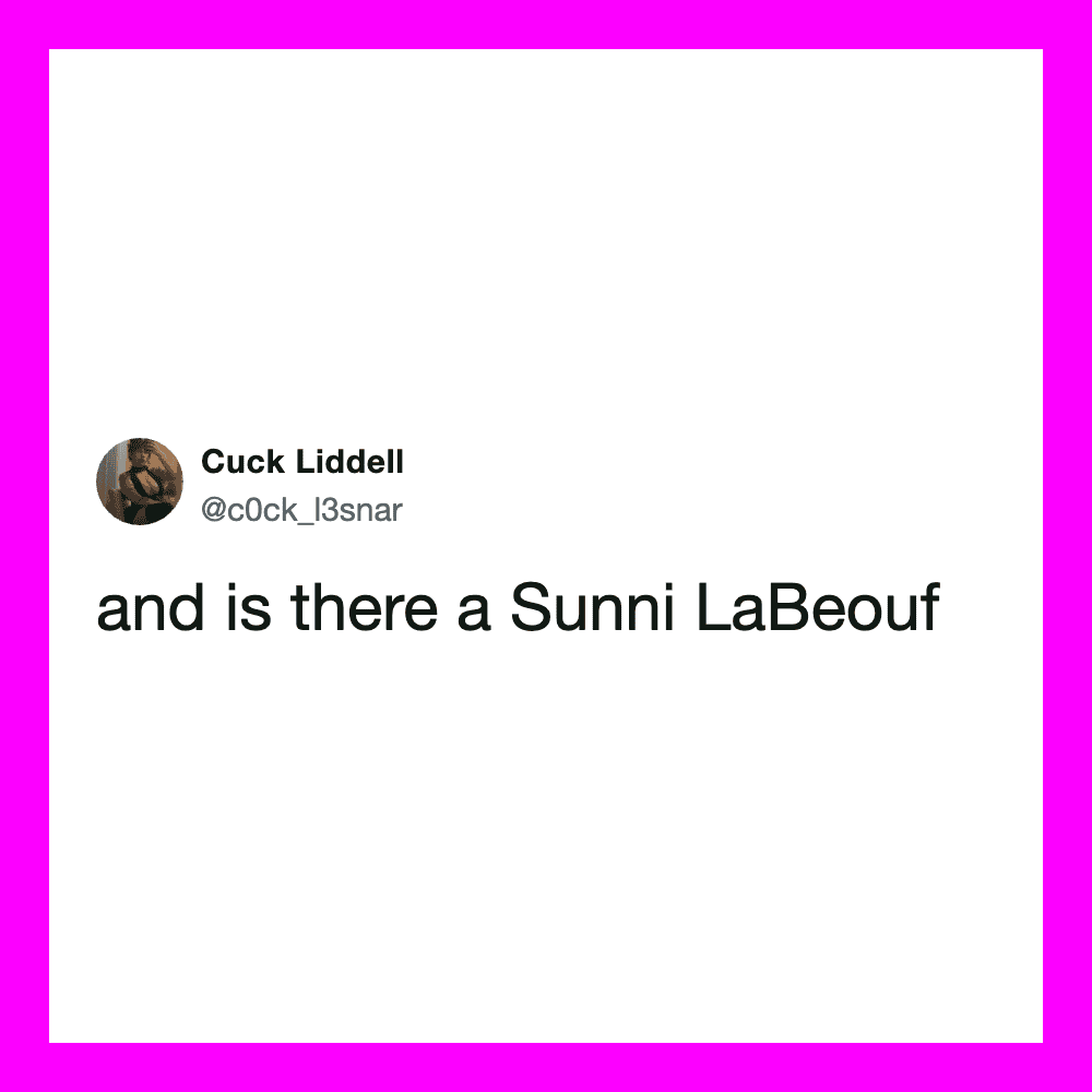 Twitter post asking if there is a Sunni LaBeouf.