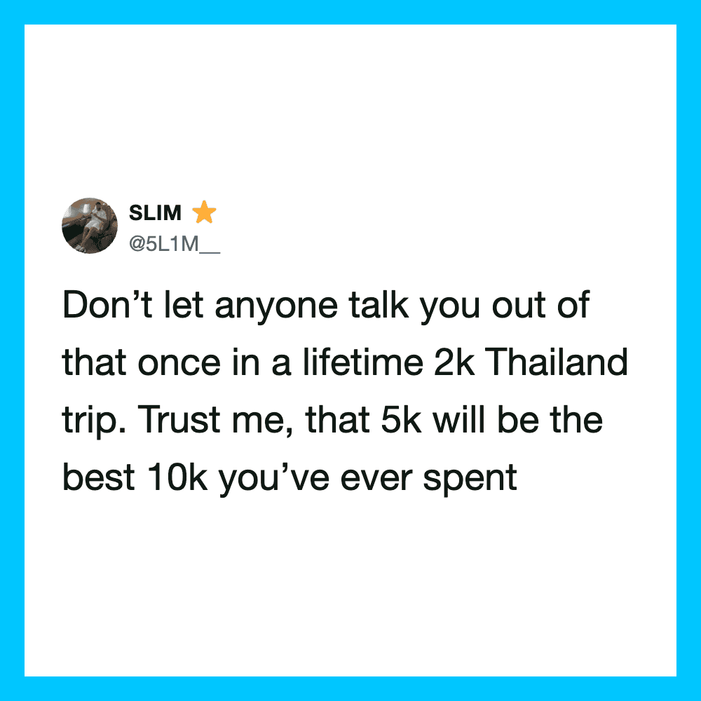 Tweet by SLIM about Thailand trip and spending 10k.