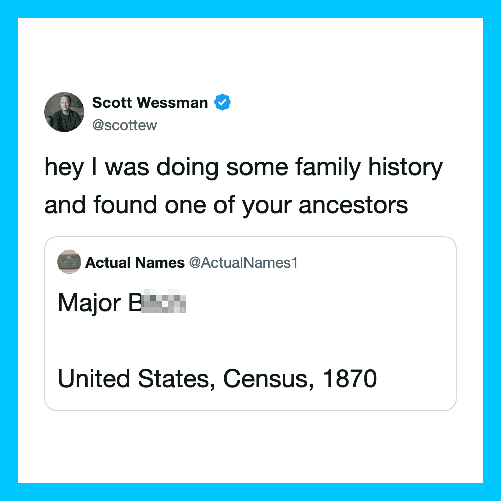 Scott Wessman tweets about family history and ancestors, referencing a 1870 US Census record.