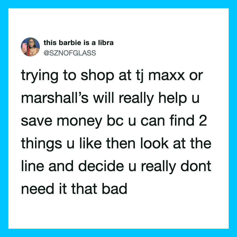 Trying to shop at TJ Maxx or Marshall's will really help you save money because you can find 2 items.