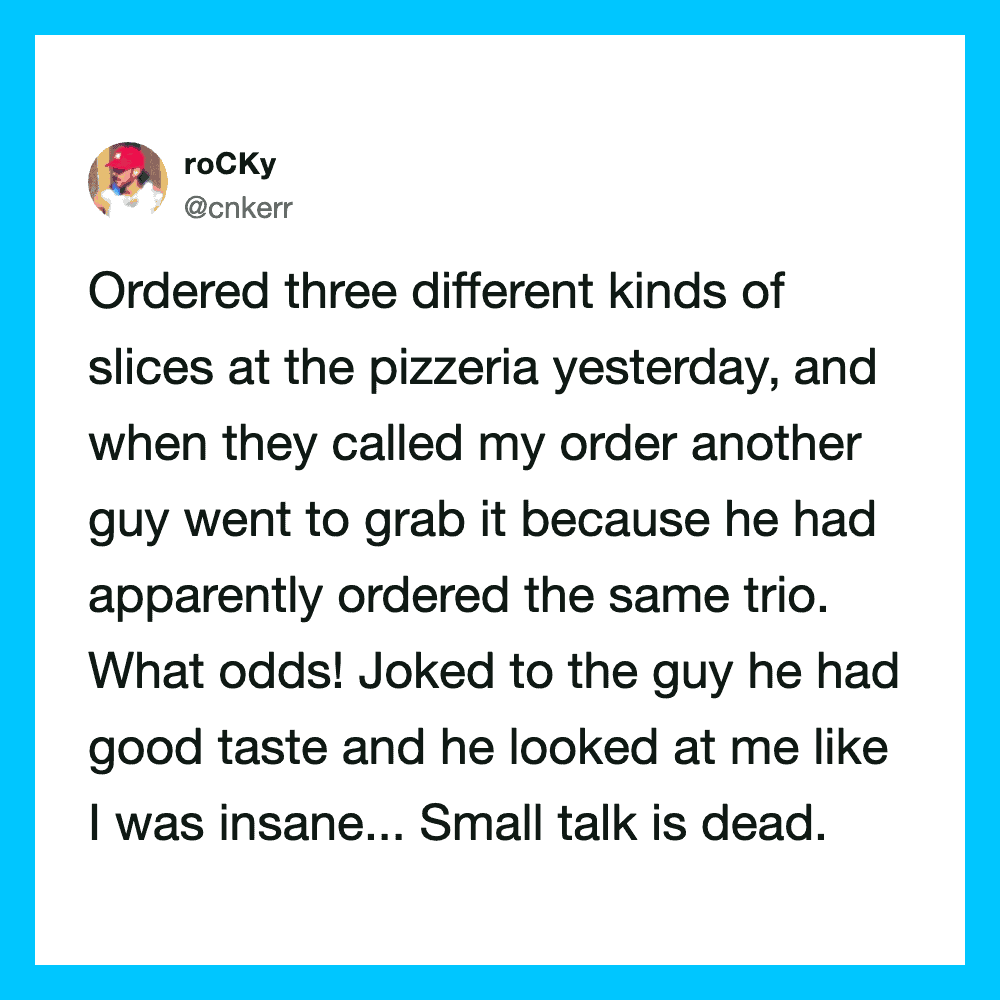 A tweet about ordering different pizza slices and a humorous encounter at the pizzeria.