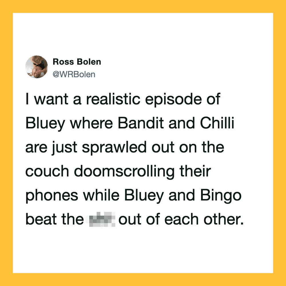 A tweet by Ross Bolen about a Bluey episode with Bandit and Chilli on the couch.