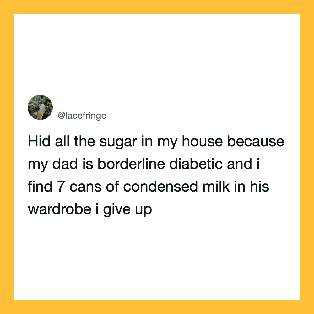 Twitter post about hiding sugar due to father's diabetes and finding cans of condensed milk.