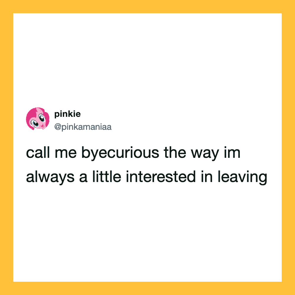 Call me by curious the way im always a little interested in leaving.