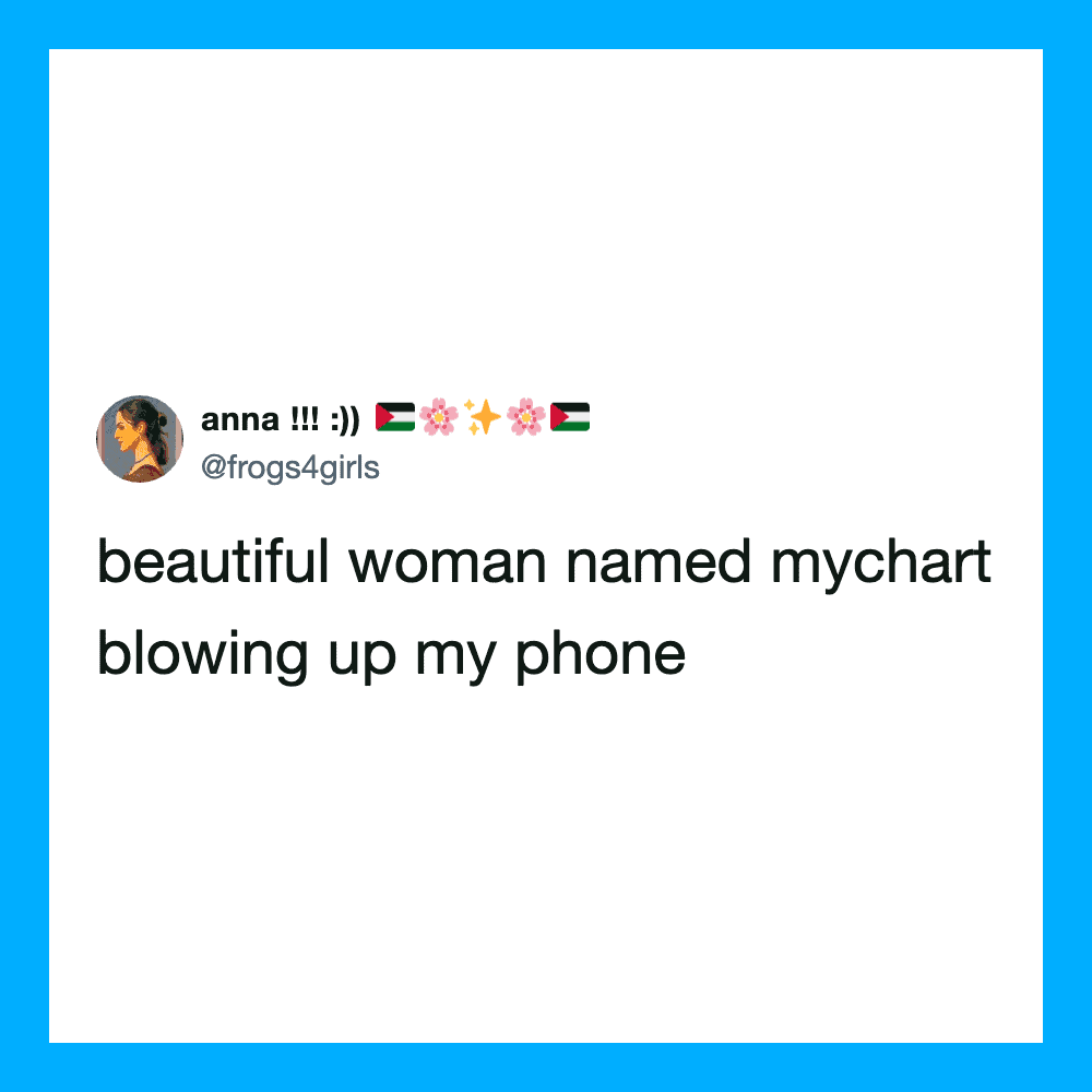 Tweet about a woman named Mychart blowing up a phone with emojis and text.