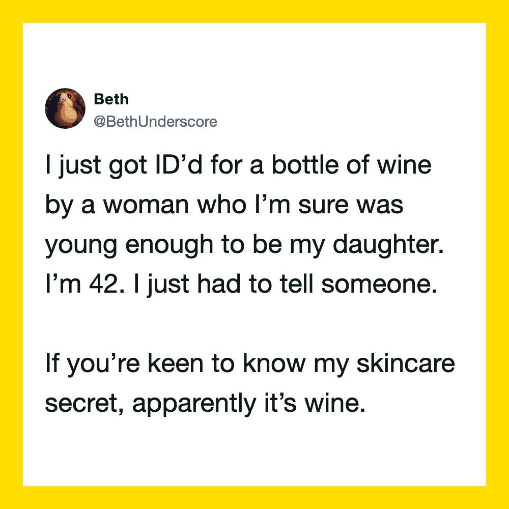 Beth's tweet about her skincare secret being wine, with her ID for wine bottle.