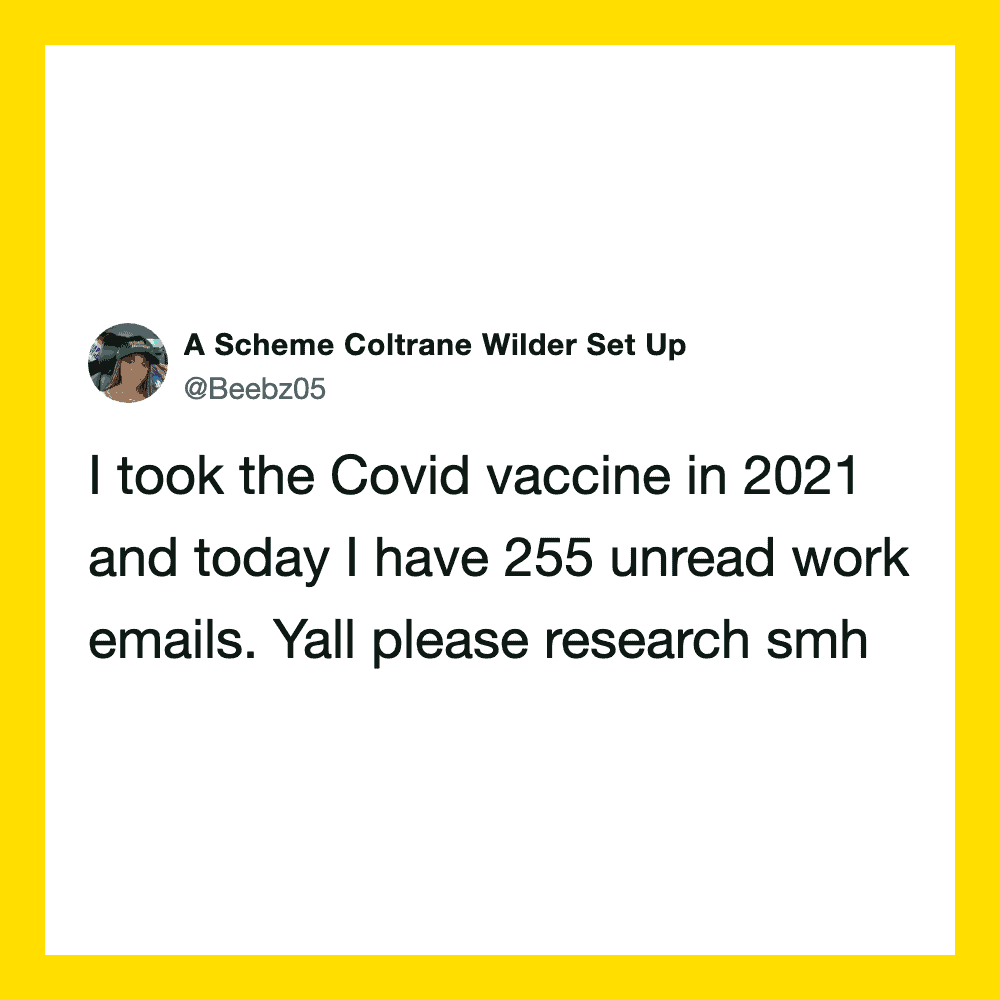 Twitter post about Covid vaccine and unread work emails from 2021.