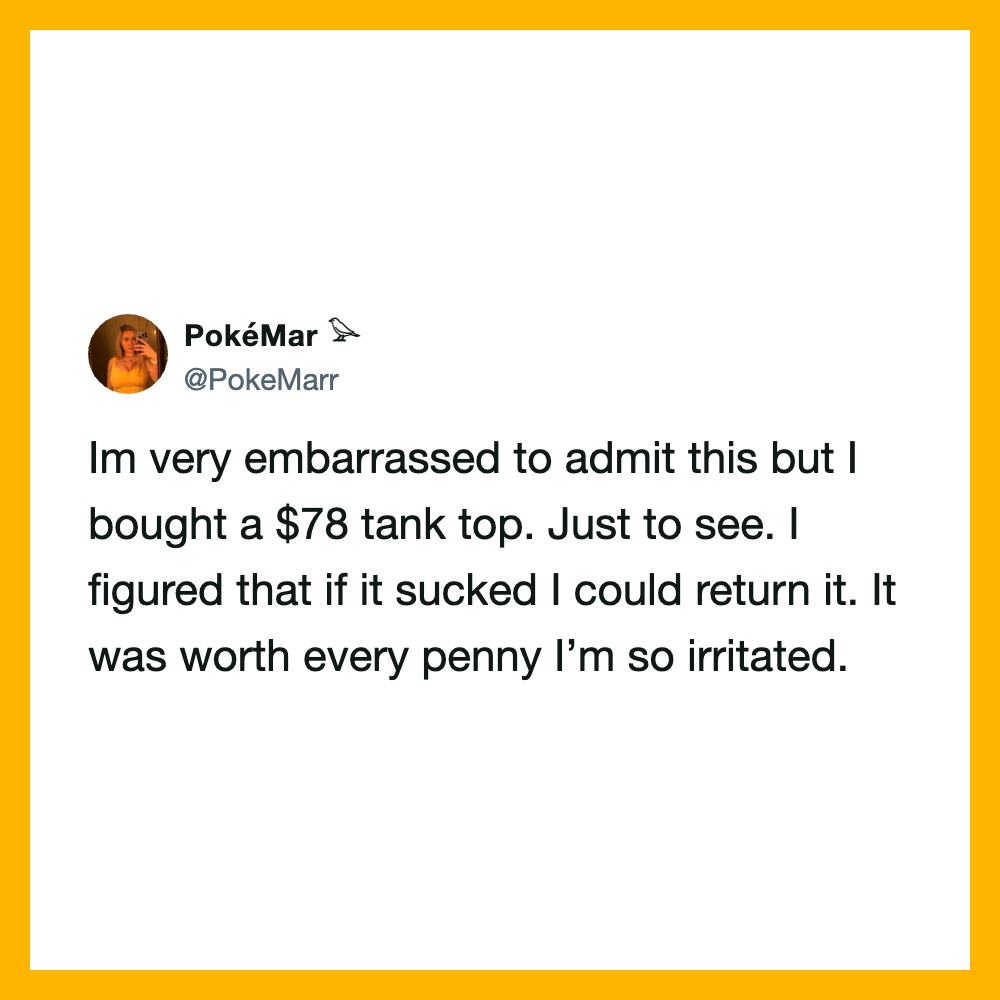 Twitter post by PokéMar about buying a $78 tank top.