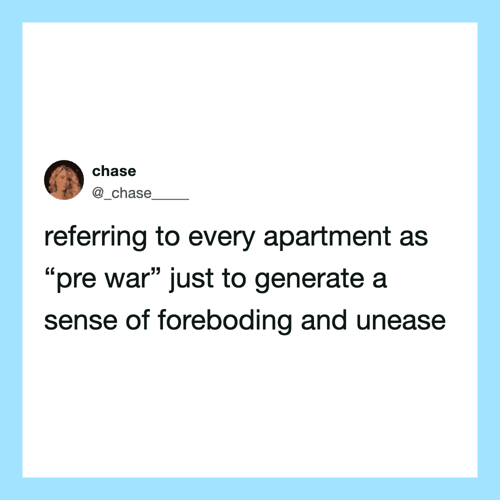 Twitter post by chase about apartments and pre war.