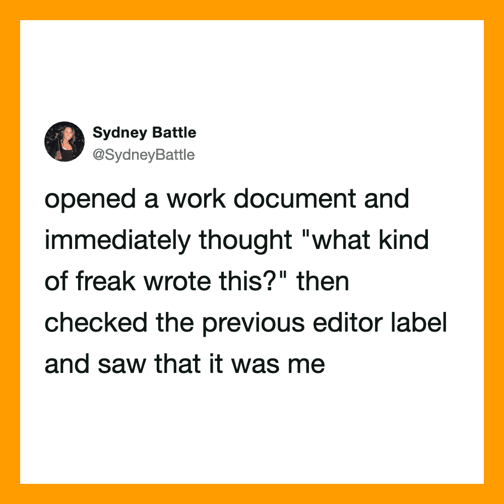 Tweet by Sydney Battle about opening a work document and seeing her name as editor.