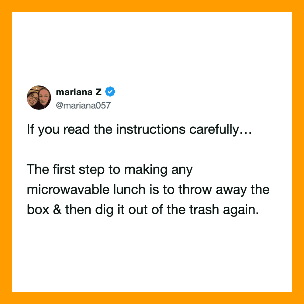 Mariana Z tweet about microwavable lunch instructions.