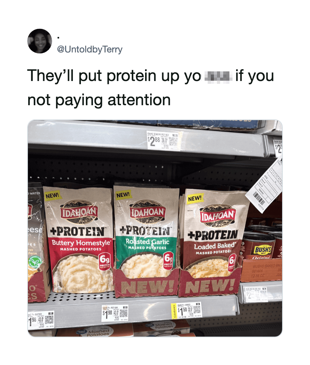 Tweet about protein powder with a photo of Idahoan mashed potatoes on a store shelf.